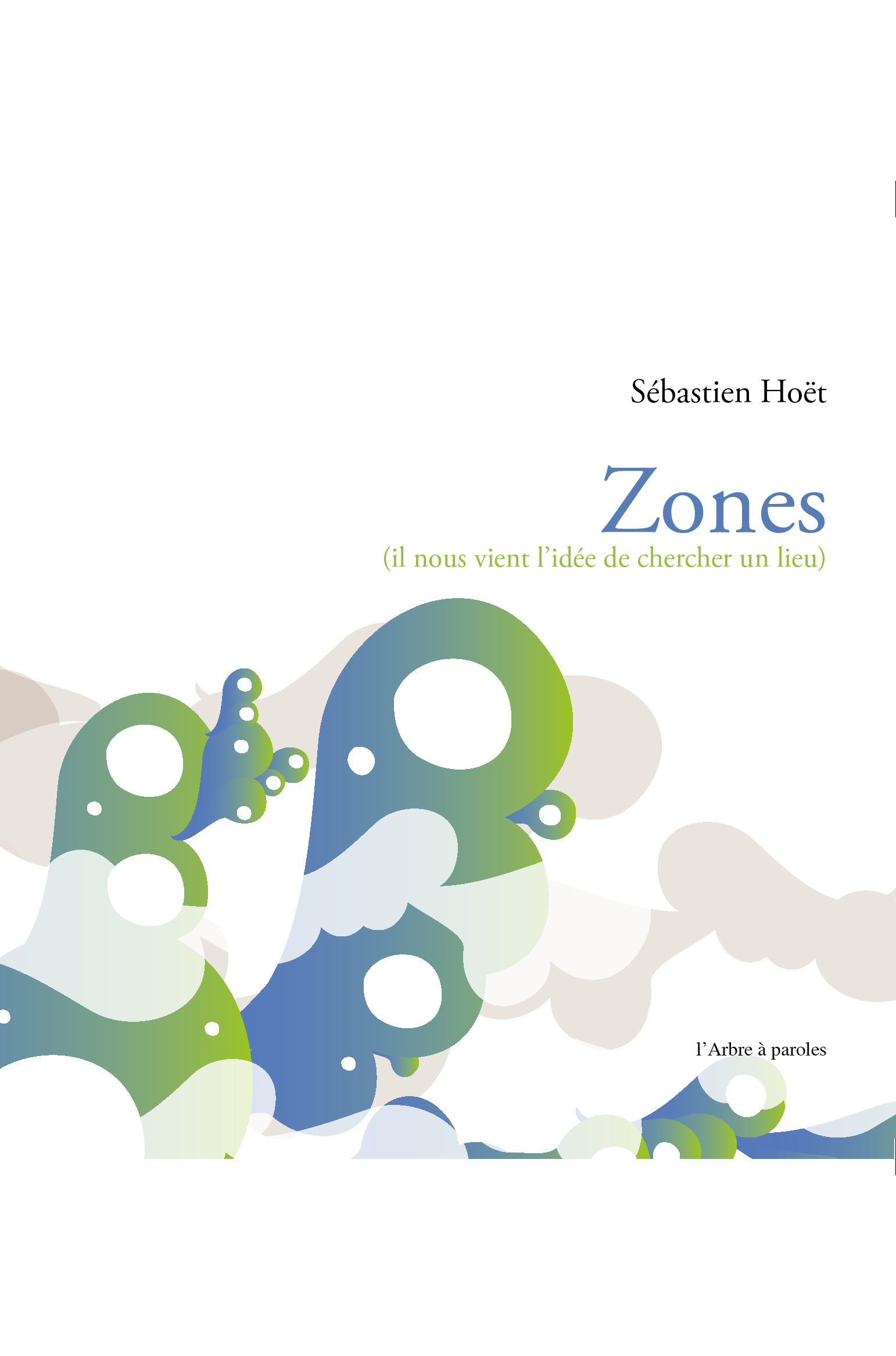 Sébastien Hoët Zones 